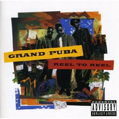 Grand Puba - Reel to Reel