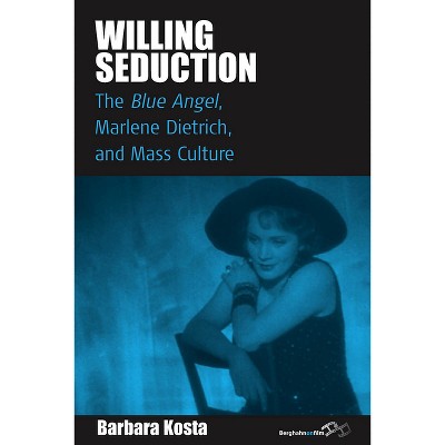 Willing Seduction - (Film Europa) by  Barbara Kosta (Paperback)