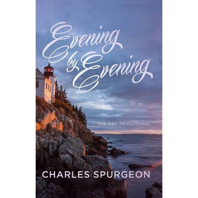 Evening by Evening - by  Charles H Spurgeon (Paperback)