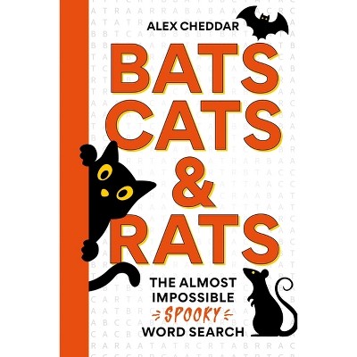 Bats, Cats and Rats - by  Alex Cheddar (Paperback)