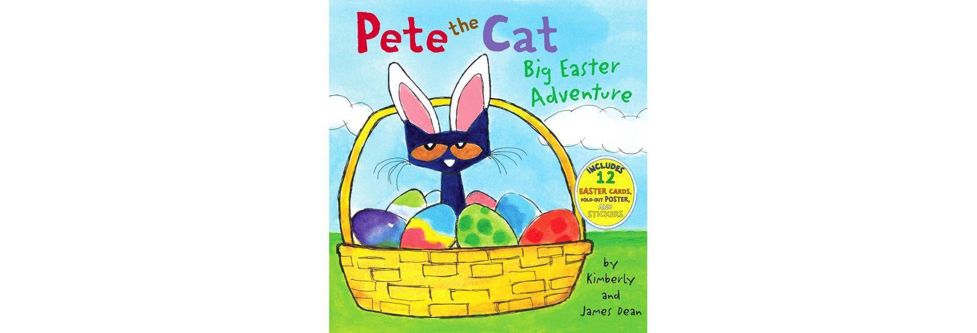 Big Easter Adventure (Pete the Cat Series) (Mixed Media Product) (Hardcover) by James Dean and Kimberly Dean