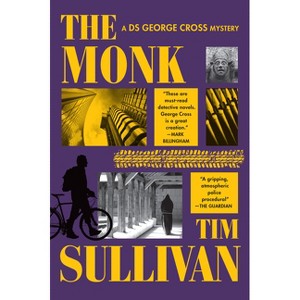 The Monk - (DS George Cross Mysteries) by Tim Sullivan - 1 of 1
