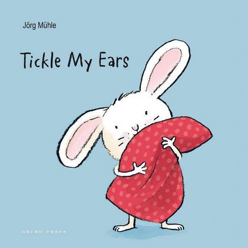 Tickle My Ears - (Little Rabbit) by  Jörg M&#971 & hle (Board Book) - image 1 of 1