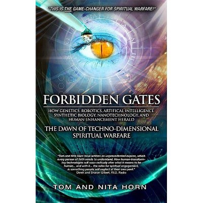 Forbidden Gates - by  Thomas Horn & Nita Horn (Paperback)