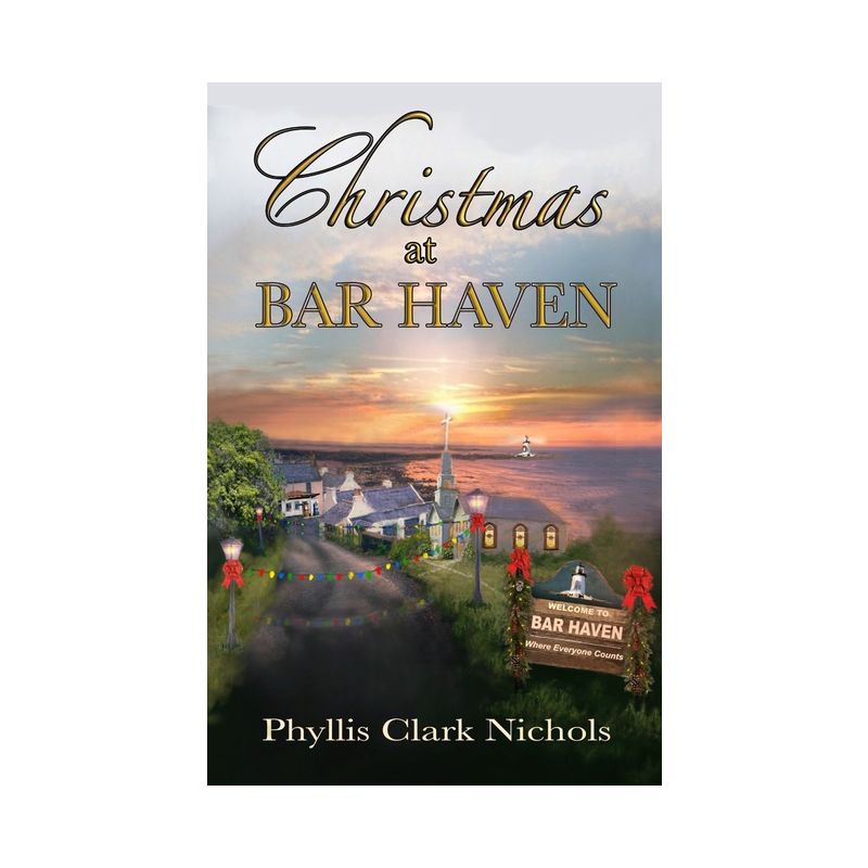 Christmas at Bar Haven - by  Phyllis Clark Nichols (Paperback), 1 of 2