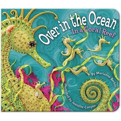 Over in the Ocean - (Simply Nature Books) by  Marianne Berkes (Board Book)