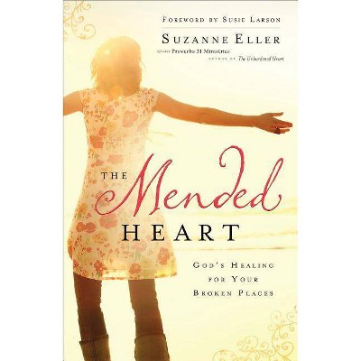 The Mended Heart - by  Suzanne T Eller (Paperback)