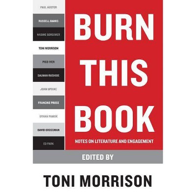 Burn This Book - by  Toni Morrison (Paperback)