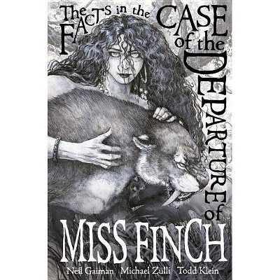 The Facts in the Case of the Departure of Miss Finch - 2nd Edition by  Neil Gaiman (Hardcover)