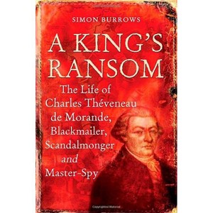 A King's Ransom - by  Simon Burrows (Hardcover) - 1 of 1
