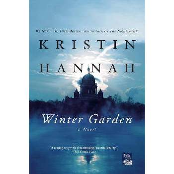 Winter Garden (Reissue) (Paperback) by Kristin Hannah