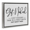 Stupell Industries Get Naked Funny Bathroom, 21" x 17" - 3 of 4