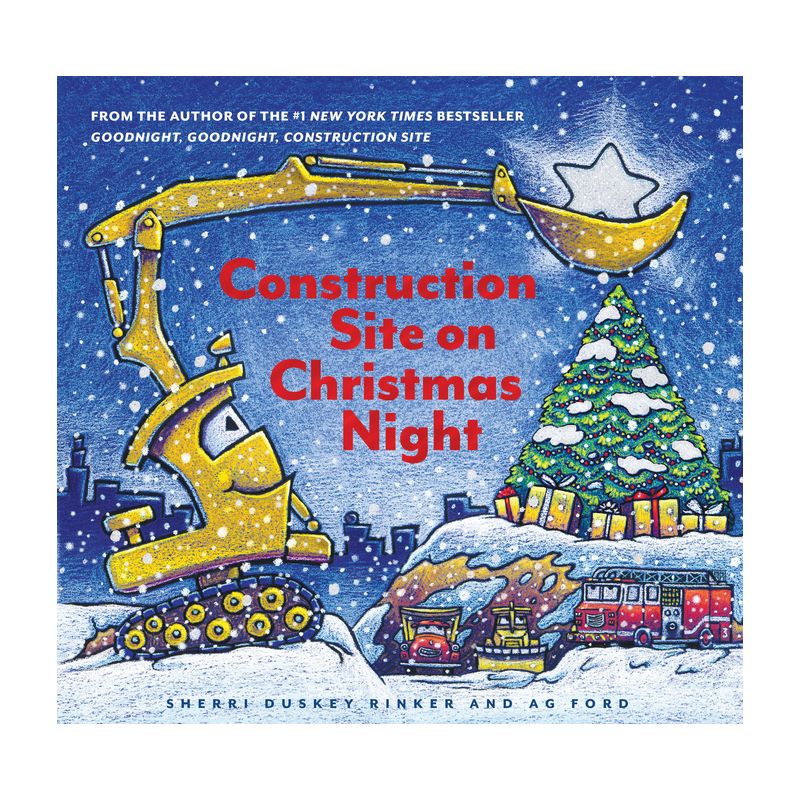 Construction Site on Christmas Night -  by Sherri Duskey Rinker (School And Library), 1 of 4