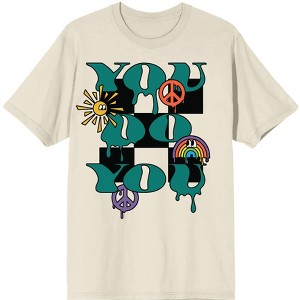 Positive Vibes You Do You Men's Natural T-Shirt - 1 of 3