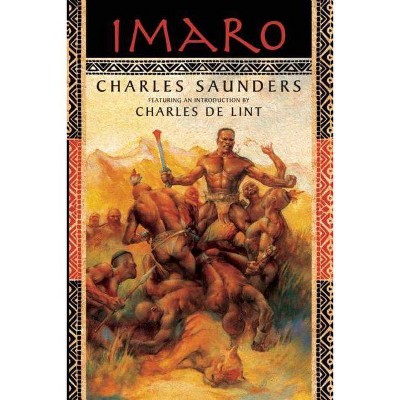 Imaro - by  Charles Saunders (Paperback)