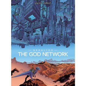 Negalyod: The God Network (Graphic Novel) - by  Vincent Perriot (Hardcover) - 1 of 1