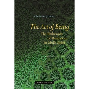 The Act of Being - by  Christian Jambet (Hardcover) - 1 of 1