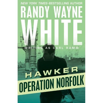 Operation Norfolk - (Hawker) by  Randy Wayne White (Paperback)