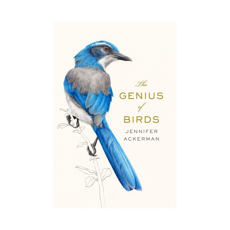 The Genius of Birds - by Jennifer Ackerman, 1 of 2