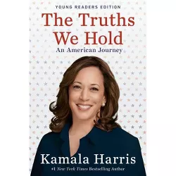 The Truths We Hold - by Kamala Harris (Paperback)