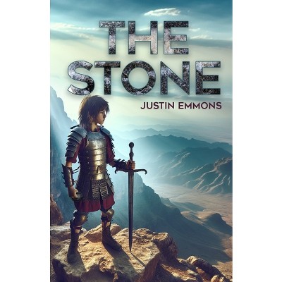 The Stone - by  Justin Emmons (Paperback)