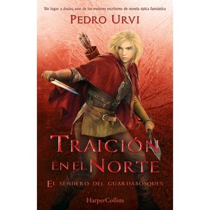 Traición En El Norte (Betrayal in the North - Spanish Edition) - by  Pedro Urvi (Paperback) - 1 of 1