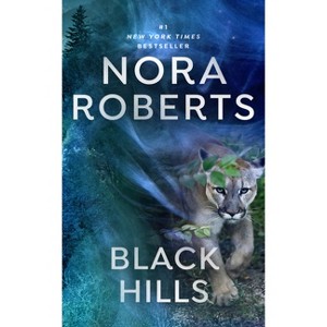 Black Hills - by  Nora Roberts (Paperback) - 1 of 1