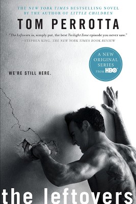 The Leftovers (TV tie-in edition) (Paperback) by Tom Perrotta