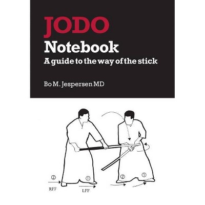 Jodo Notebook - by  Bo Jespersen (Paperback)