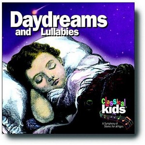 Classical Kids - Daydreams & Lullabies / Various (CD) - 1 of 1