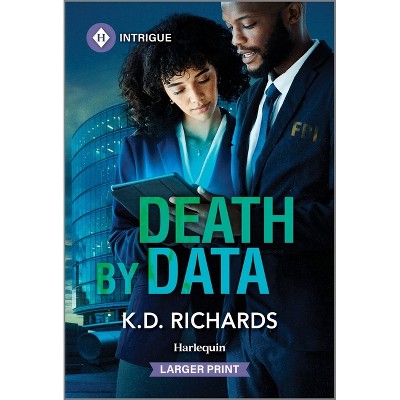 Death by Data - (Guardians of Justice) Large Print by  K D Richards (Paperback)