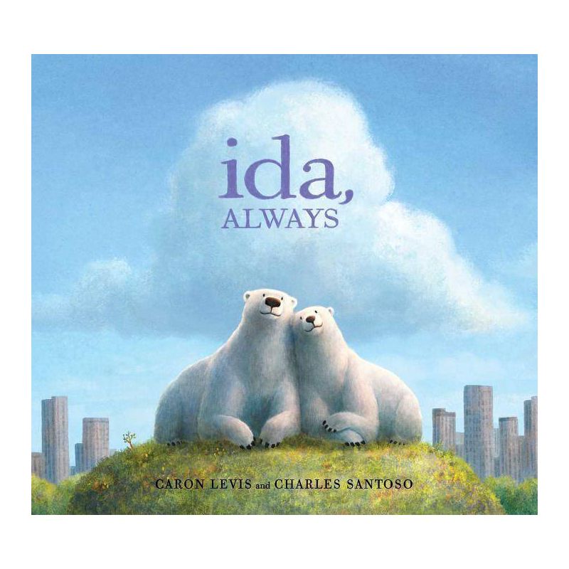 Ida, Always - by  Caron Levis (Hardcover), 1 of 2