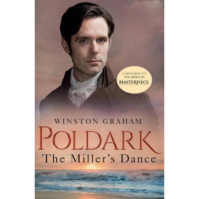 The Miller's Dance - (Poldark, 9) by  Winston Graham (Paperback)