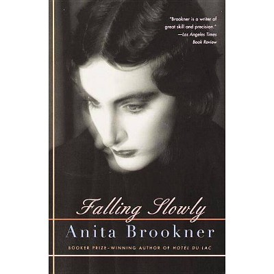 Falling Slowly - (Vintage Contemporaries) by  Anita Brookner (Paperback)