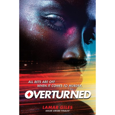 Overturned - by  Lamar Giles (Paperback)
