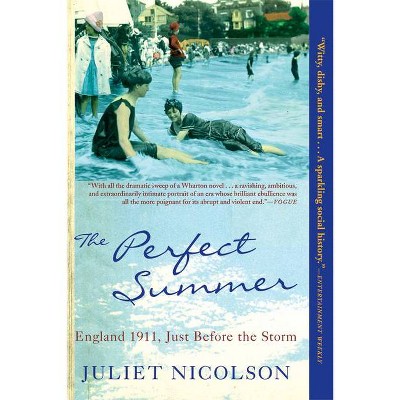 The Perfect Summer - by  Juliet Nicolson (Paperback)