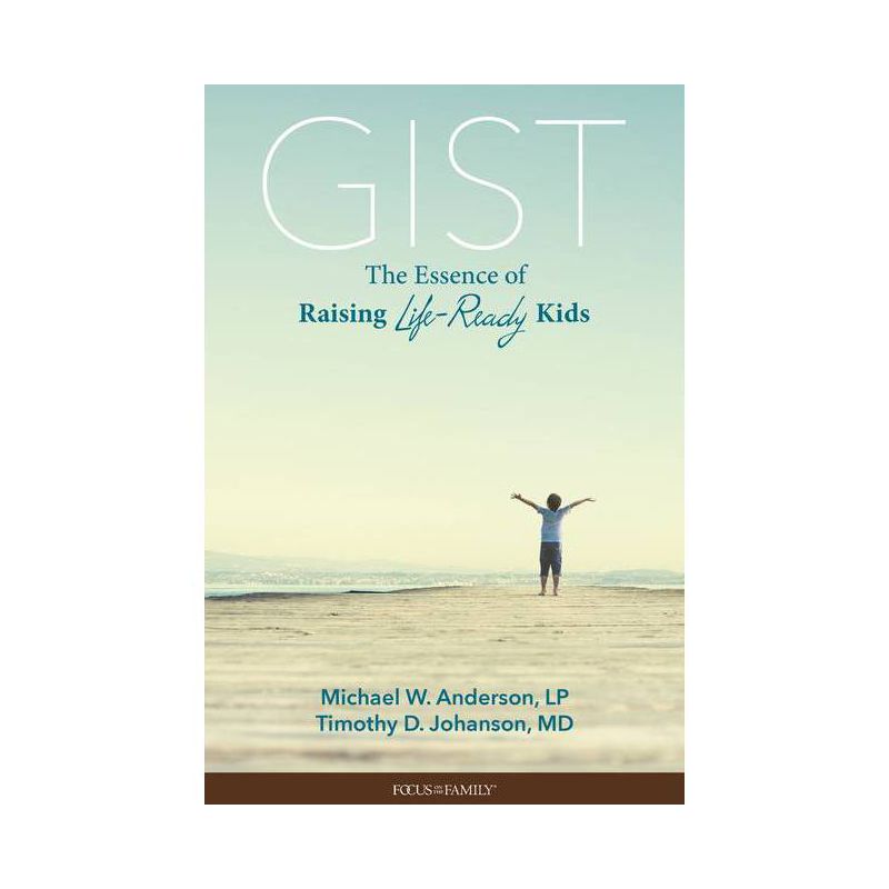 Gist - by  Anderson L P Michael W & Johanson M D Timothy D (Paperback), 1 of 2