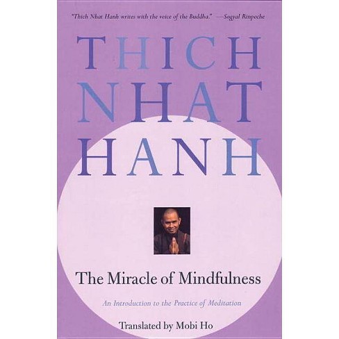 The Miracle of Mindfulness - by  Thich Nhat Hanh (Paperback) - image 1 of 1