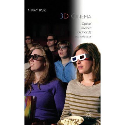 3D Cinema - by  Miriam Ross (Hardcover)