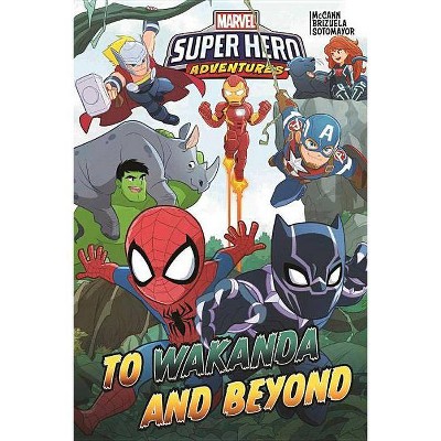 Marvel Super Hero Adventures: To Wakanda and Beyond - (Marvel Super Hero Adventures (2018)) (Paperback)