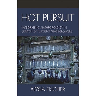 Hot Pursuit - by  Alysia Fischer (Hardcover)