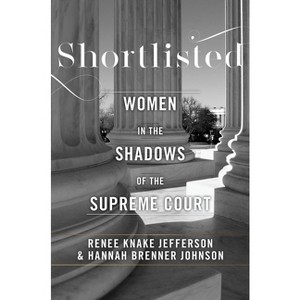 Shortlisted - by  Hannah Brenner Johnson & Renee Knake Jefferson (Paperback) - 1 of 1