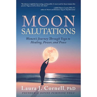 Moon Salutations - by  Laura Cornell (Paperback)