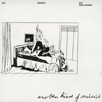 Zoe Heselton & Sister Outsider - Another Kind of Suicide (Vinyl)