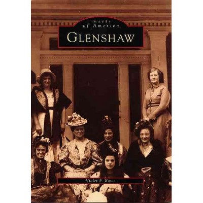  Glenshaw - by Violet Rowe (Paperback) 