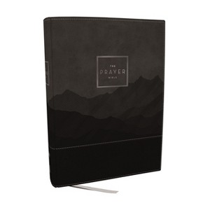 The Prayer Bible: Pray God's Word Cover to Cover (Niv, Black/Gray Leathersoft, Red Letter, Comfort Print) - by  Thomas Nelson (Leather Bound) - 1 of 1