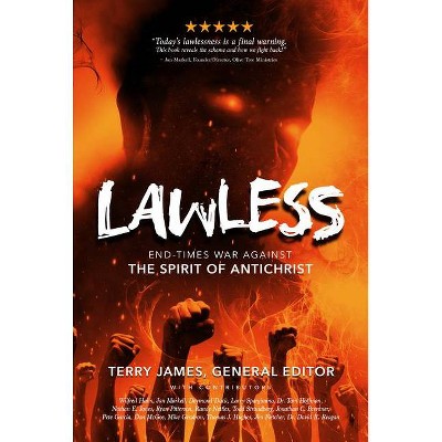 Lawless - by  Terry James (Paperback)