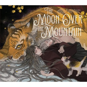 The Moon Over the Mountain - (Maiden's Bookshelf) by  Atsushi Nakajima (Hardcover) - 1 of 1