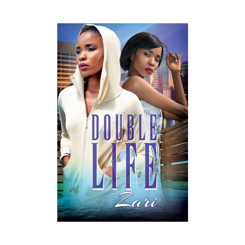 Double Life - by  Zari (Paperback), 1 of 2