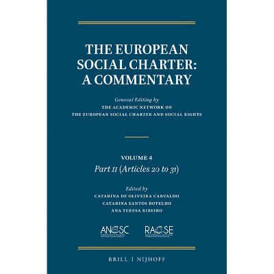The European Social Charter: A Commentary - (European Social Charter, a Commentary) (Hardcover)